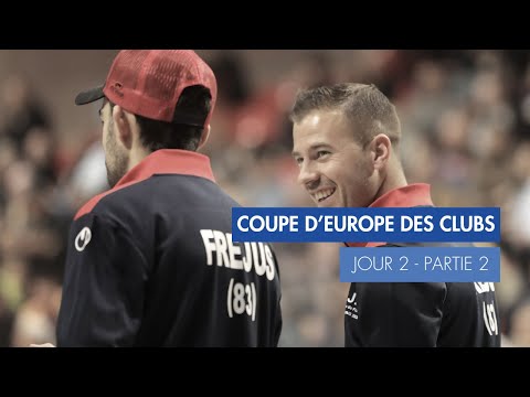 COUPE D'EUROPE DES CLUBS - J2 - Tour 3