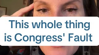 This Whole Thing is Congress' Fault and They Could Stop it Anytime