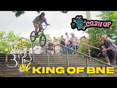 KING OF BNE / 'CASH UP'