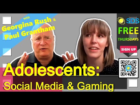 SDS Thursday: Gaming, Social Media & Adolescents with Georgina Rush and Paul Grantham #SDSThursdays