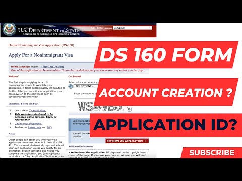 DS 160 Form Filling & Account Creation | What is Application ID ? | USA Immigration