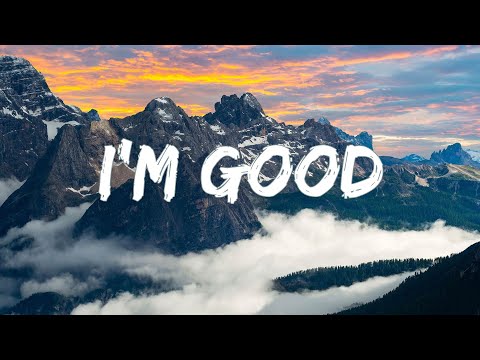 I'm Good(blue) - David Guetta, Bebe Rexha (Lyrics) || Rihanna , John Legend... (MixLyrics)