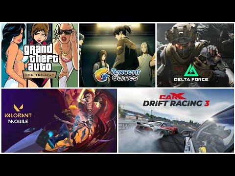 Valorant Mobile New Beta | Delta Force New Test | Gta Trilogy | Tencent New Game | CarX Drift 3