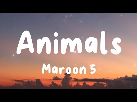 Animals - Maroon 5 (Lyrics) | Avicii, Zayn, Sia, Onerepublic, ...