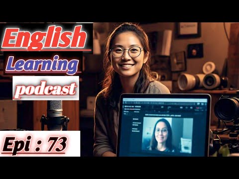 Learn English With Podcast Conversation  Episode 73 | English Podcast For Beginners #englishpodcast