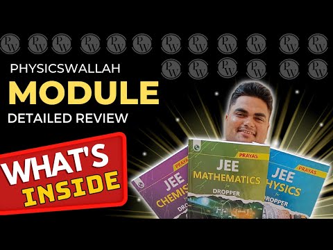 PhysicsWallah Module Review 🔥 | JEE Advanced Prayas Batch | Know Everything