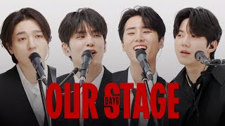 DAY6 - Zombie / Welcome to the Show (LIVE)｜OUR STAGE