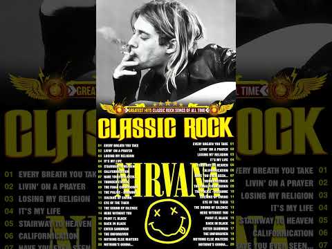 Nirvana Greatest Hits Full Album 2024 | classic rock songs 70s 80s 90s #classicrockmussic #music