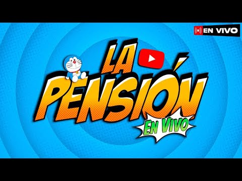 LA PENSIÓN SIN CENSURA - Regresamos de vacaciones :)