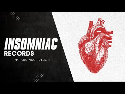 Matroda - About To Lose It | Insomniac Records