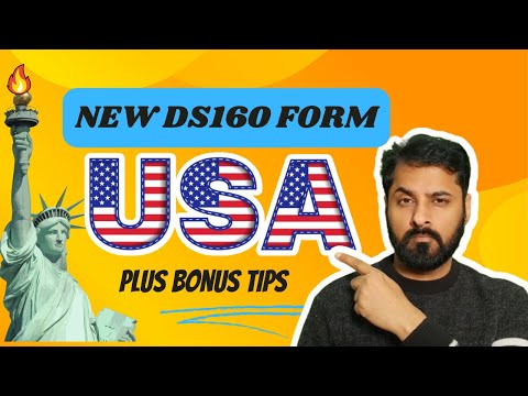 अमेरिका वीज़ा के लिए DS160 फॉर्म के नये नियम | New Rules for USA Visa DS160 Form