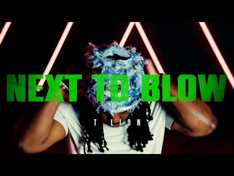 T Lion "Next To Blow" Official Video