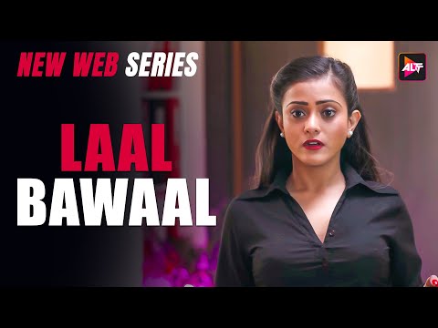 लाल बवाल  | Today's Episode 1 New Released Hindi Web series 2025