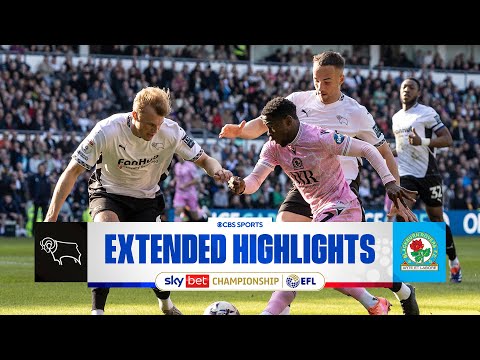 Derby County vs. Blackburn Rovers: Extended Highlights | EFL Championship | CBS Sports Golazo