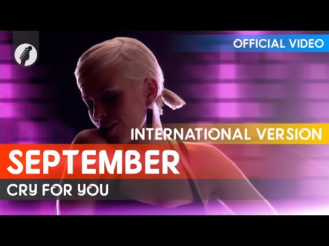 September - Cry For You (Official Video / HD)