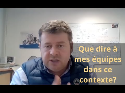 Que dire à mes équipes dans cette incertitude?  - Executive Coach