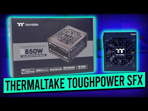 Thermaltake TOUGHPOWER SFX - Unboxing and Overview