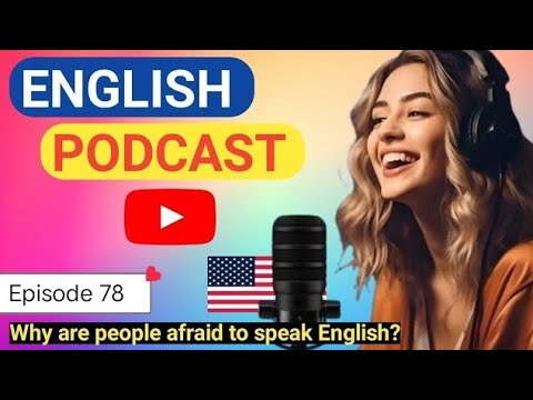 Learn English With Podcast Conversation  Episode 78 | English Podcast For Beginners #englishpodcast