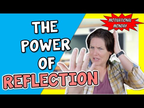 "The Power of Reflection: Becoming a Better Version of YOU!" -  [Motivation For ELEMENTARY STUDENTS]