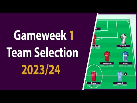 Fantasy Premier League GW1 Team Selection | Haaland, Saka, Onana | Fantasy Premier League tips