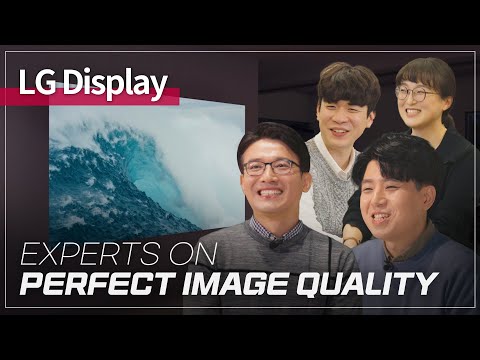 [:D Masters] Meet LG Display's image quality experts driving user-centered display innovation!