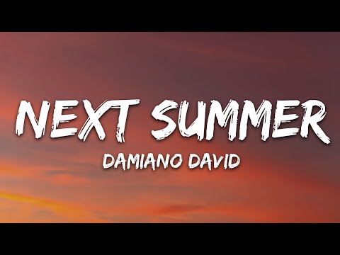 Damiano David - Next Summer (Lyrics)