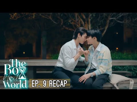 TOGETHER FOREVER / The Boy Next World ep 9 [RECAP]