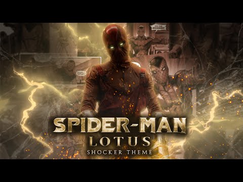 Spider-Man: Lotus | Shocker Theme (Original Soundtrack) | By Gladius