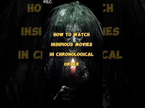 How To Watch Insidious Movies in Chronological Order | #shorts #viral #insidious