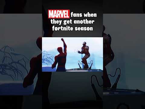 How Marvel fans be when they get another Fortnite season