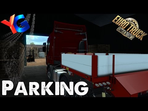 ETS2 - The Parking Challenge Continues Bigly...