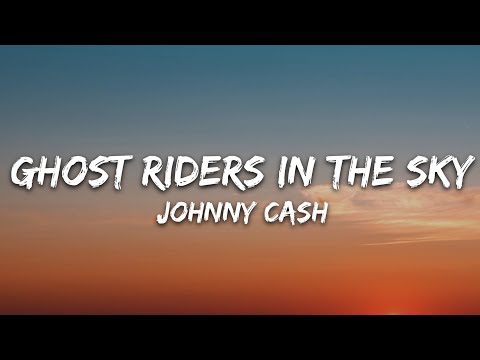 Johnny Cash - Ghost Riders in the Sky (Lyrics)