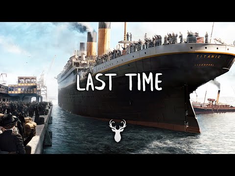 Last Time | Chill Out Mix