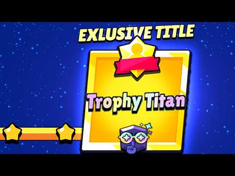 How I Got the RAREST TITLE In Brawl Stars!