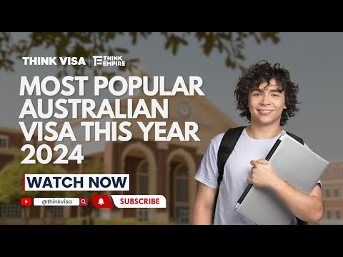 Most popular Australian visa this year 2024