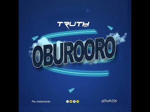 TRUTH256 - OBUROORO {Official Audio}