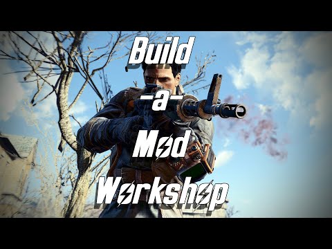 Fallout 4 | Build-A-Mod Workshop