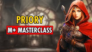 ULTIMATE Guide to Priory Of The Sacred Flame M+ | TWW S2