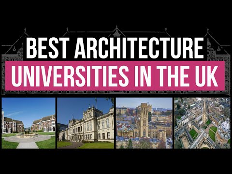 5 Best Architecture Universities in the United Kingdom (2023) || UK Best Universities