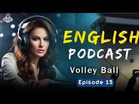 English Learning Podcast Conversation | English Podcast For Advanced | Episode 15