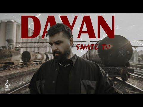 Dayan - Samte To | OFFICIAL VIDEO (دایان - سمت تو )