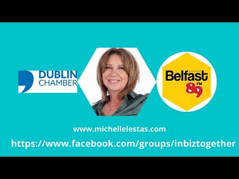 A Talk with Mary Rose Burke, CEO Dublin Chamber on Dublin Belfast Trade