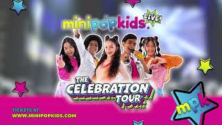 Mini Pop Kids 20th Anniversary Celebration Tour