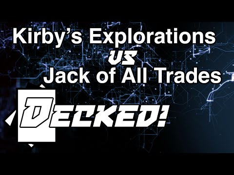 Decked! #13: Kirby’s Explorations vs. Jack of All Trades