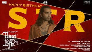 Happy Birthday STR | Thug Life | Kamal Haasan Presents | A Mani Ratnam Film | An A.R. Rahman Musical