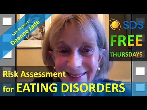 SDS Thursday with Deanne Jade on Risk Assessment for Eating Disorders