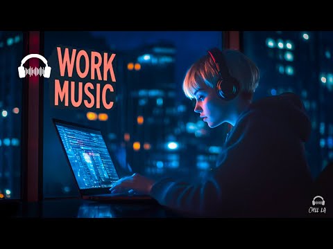 Work Music for Concentration –  Early Morning Mix – Chillout and Future Garage Mix