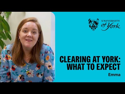 Clearing at York: what to expect