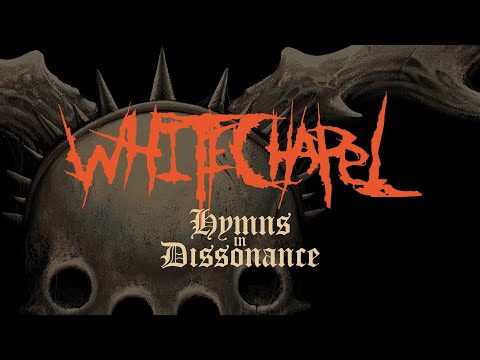 Whitechapel - Hymns in Dissonance (FULL ALBUM)