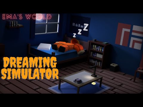 Dreaming simulator - Roblox // Ema's World